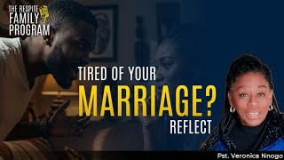 Respite Family Programme - Tired of Your Marriage? - Reflect