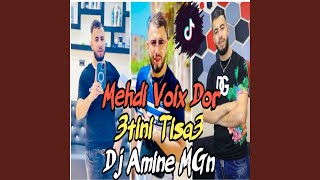 Madabik 3Tini Tisa3 - Dj Amine MGn