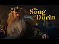 The Song of Durin