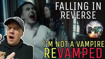 HOLY HELL! A MASTERPIECE  AGAIN!!! | Falling in Reverse Reaction - IM NOT A VAMPIRE REVAMPED