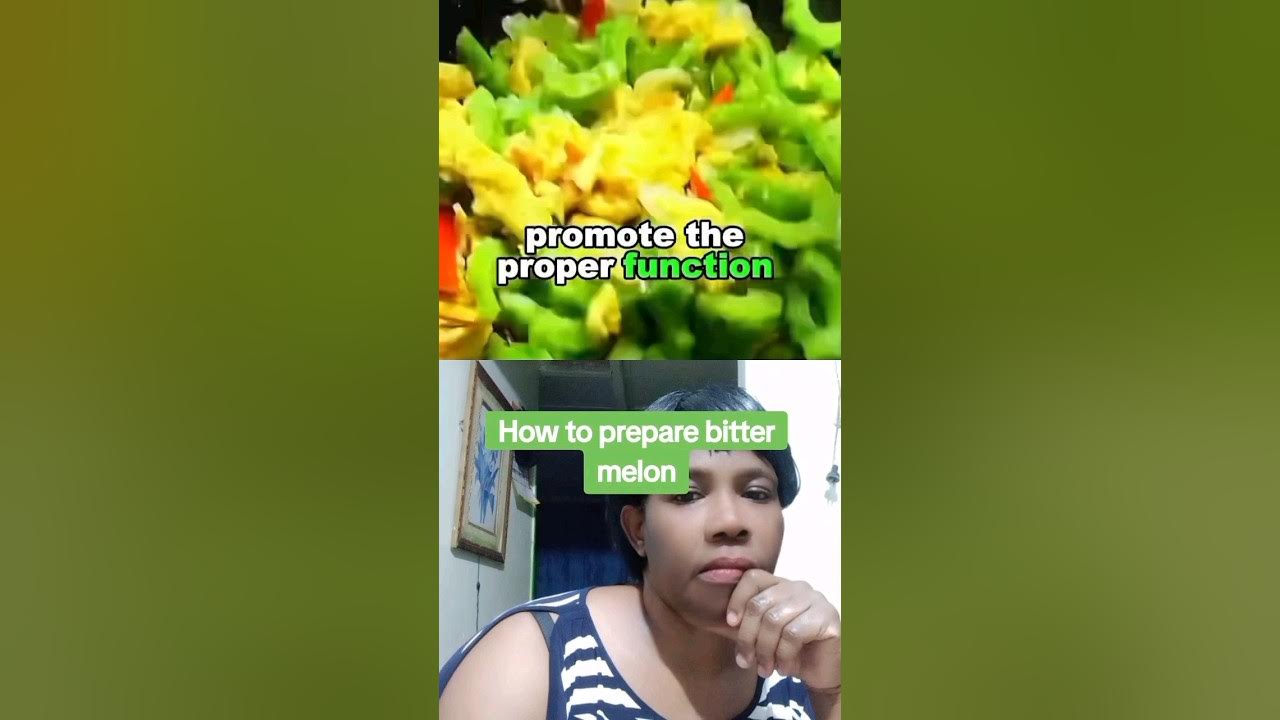 How To Prepare Bitter Melon And The Health Benefits shortvideo food how-to-prepare-bitter-melon-and-the-health-benefits-shortvideo-food