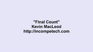 Kevin Macleod ~ Final Count Resimi