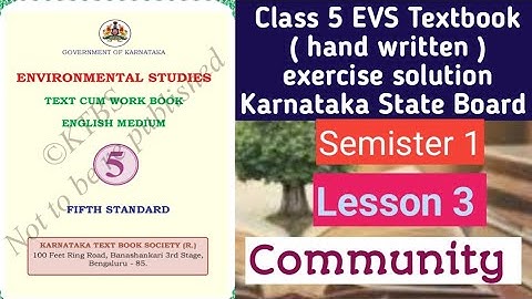 Class 5 EVS lesson 3 community textbook (hand written)exercise solution Karnataka State board