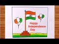 Independence Day Drawing / How To Draw Independence Day Poster Easy Step by Step