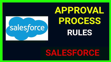 Tutorial for APPROVAL PROCESS || SALESFORCE || LATEST 2020 || ITTOOLSTRAINING