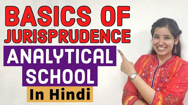 Basics of Jurisprudence | Analytical School - Bentham & Austin | Legal classes online In Hindi - DayDayNews