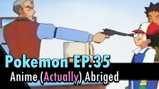I Actually Abridged Another Banned Pokemon Episode To About A Minute Ep 35