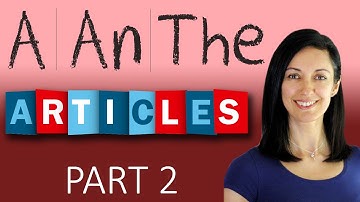 Articles - when to use 
