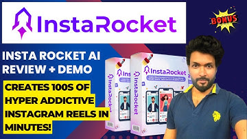 Insta Rocket AI Review – Creates 100s of Hyper Addictive Instagram Reels In Minutes!