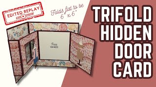 🔵 6" x 6" Trifold Hidden Door Card WITH APERTURE!!! | Edited Livestream