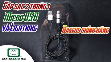 Cáp sạc 2 trong 1 Micro USB và Lightning Baseus chính hãng