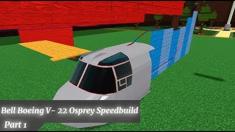 Bell Boeing V- 22 Osprey Speed Build [ part 1 ] Build A Boat For Treasure | ROBLOX