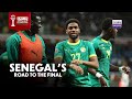 Senegal S Road To The Final AFCON 2025