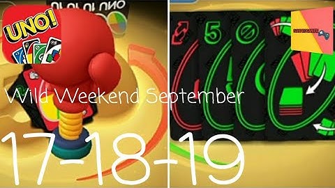 UNO Mobile - Gameplay Walkthrough Part 16 - Wild Weekend September 17-18-19 (iOS, Android)