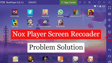 Nox Player Screen Record Problem Solve | Nox Player Screen Record Solution 2020 | Nox Recorder 2020
