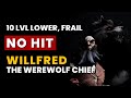 V rising  willfred the werewolf chief  no hit solo boss kill 10 levels lower frailed