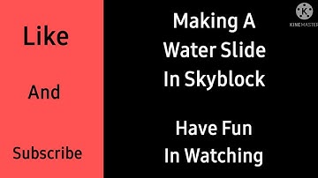 Making A Water Slide In Blockman Go Skyblock!!![Part - 1]