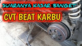 Penyebab Cvt Beat Karbu Berisik