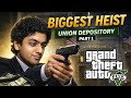 BIGGEST HEIST IN GTA 5 – UNION DEPOSITORY HEIST PART 1 | GTA V GAMEPLAY 🎮💰