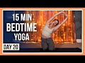 15 min Evening Yoga Class – Day #20 (RELAXING YOGA STRETCHES BEFORE BED)