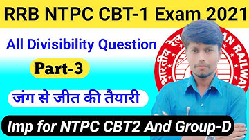 All Divisibility Based Number System Questions asked In RRB NTPC CBT-1 Exam 2021| By Mahesh Maurya