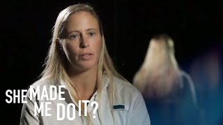 She Made Me Do It?: S2 E4 Sneak Peek - The Turning Point | Oxygen