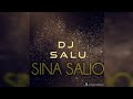 Dj Salu Beat Sina Salio Dj Salu Beat Sina Salio