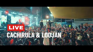 CACHIRULA & LOOJAN EN VIVO / IZTAPALAPA