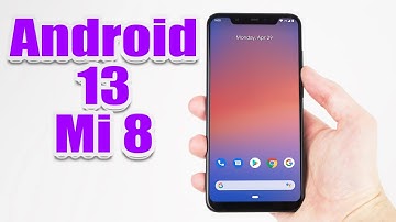 Install Android 13 on Mi 8 (Pixel Experience Rom) - How to Guide!