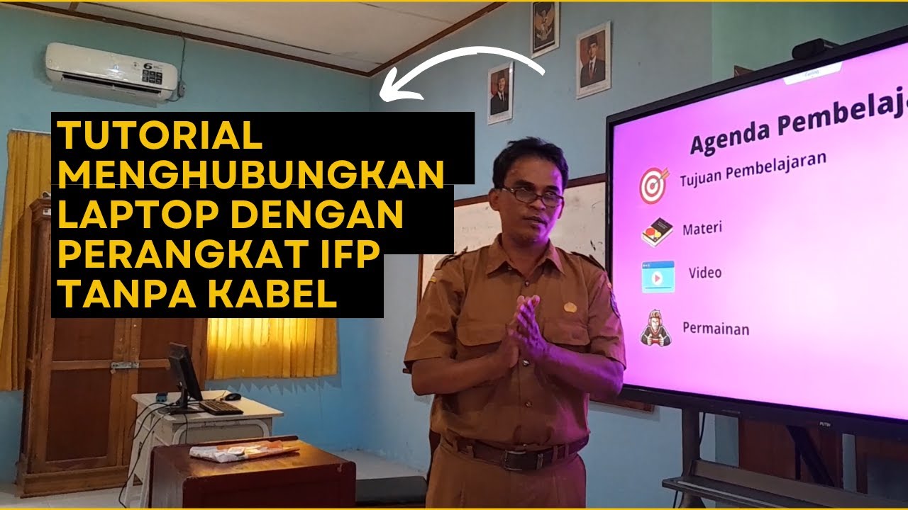 Tutorial Menghubungkan Laptop dengan Perangkat IFP tanpa Kabel