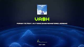 Vah - Parasyte Feat. Mutters 2022 Remastered Version Official Audio