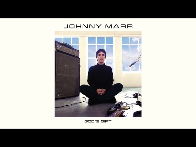 Johnny Marr - God's Gift