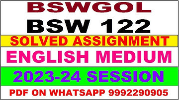bsw (BSWGOL) 122 solved assignment 2023-24 | bsw 122 solved assignment in english 2024 | bsw 122