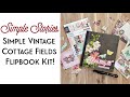 Simple Stories Simple Vintage Cottage Fields Flipbook Kit