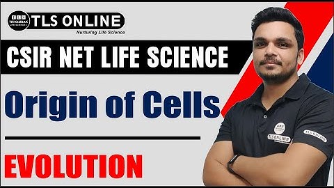 Origin of cells | Evolution I CSIR NET Life Sciences | Ashutosh Tiwari