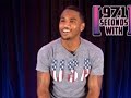 97.1 Seconds with Trey Songz