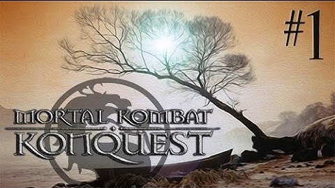 Mortal Kombat: Deception - Konquest part 1 - EARTHREALM