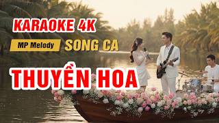 KARAOKE THUYỀN HOA (ROCK BALLAD) - SONG CA | MP MELODY VIDEO 4K