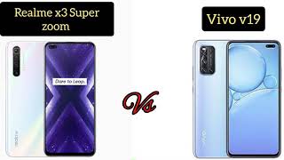 Realme X3 super zoom Vs Vivo V19 me Full comparison