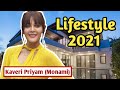 Kaveri priyam lifestyle 2021 age family education income and more 