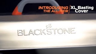 Introducing the ALL-NEW XL Basting Cover | Blackstone Griddle