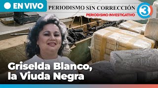 Griselda Blanco the Black Widow Unfiltered Journalism - Alfredo Serrano