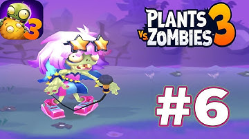 Plants vs Zombies 3 Gameplay Walkthrough Part 6  (iOS, Android)