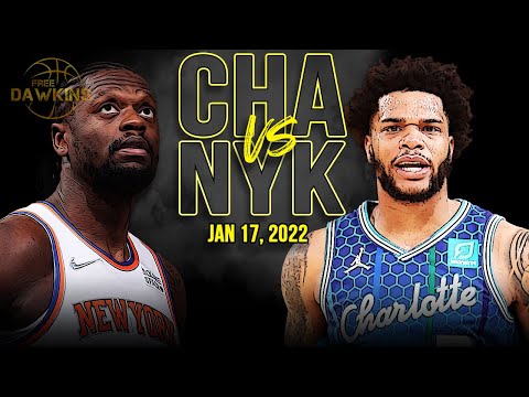 Charlotte Hornets vs New York Knicks Full Game Highlights | Jan 17, 2022 | FreeDawkins