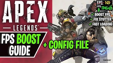 How to Increase FPS in Apex Legends | FPS Boost/Lag and Stutter Fix | Config File
