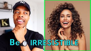 4 Types of Women Men Can't Get Enough Of! | Cracking the Man CODE!