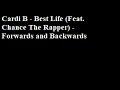 Cardi B - Best Life (Feat. Chance The Rapper)