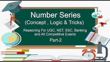 Reasoning (Number Series) For UGC NET-JRF Paper-1  SSC IBPS PO/Clerk & All Competitive Exams Part-2