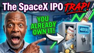 The SpaceX IPO Trap: Why You ALREADY Own It