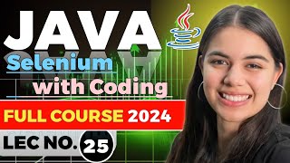 Java Automation Testing & Selenium Tutorial For beginners | Part 25